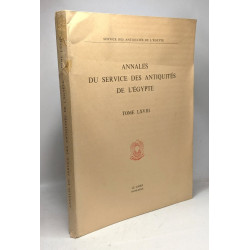 Annales du service des antiquités de l'Egypte - TOME LXVIII -...