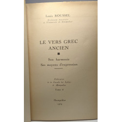 Le vers grec ancien son harmonie ses moyens d'expression - faculté...