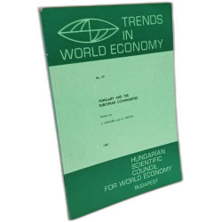 Hungary and the european communities / trends in world economy n°57
