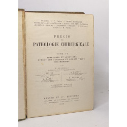 Précis de pathologie chirurgical - tome VI
