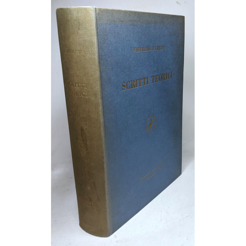 Scritti Teorici. Raccolti da Giovanni Demaria e pubblicati...