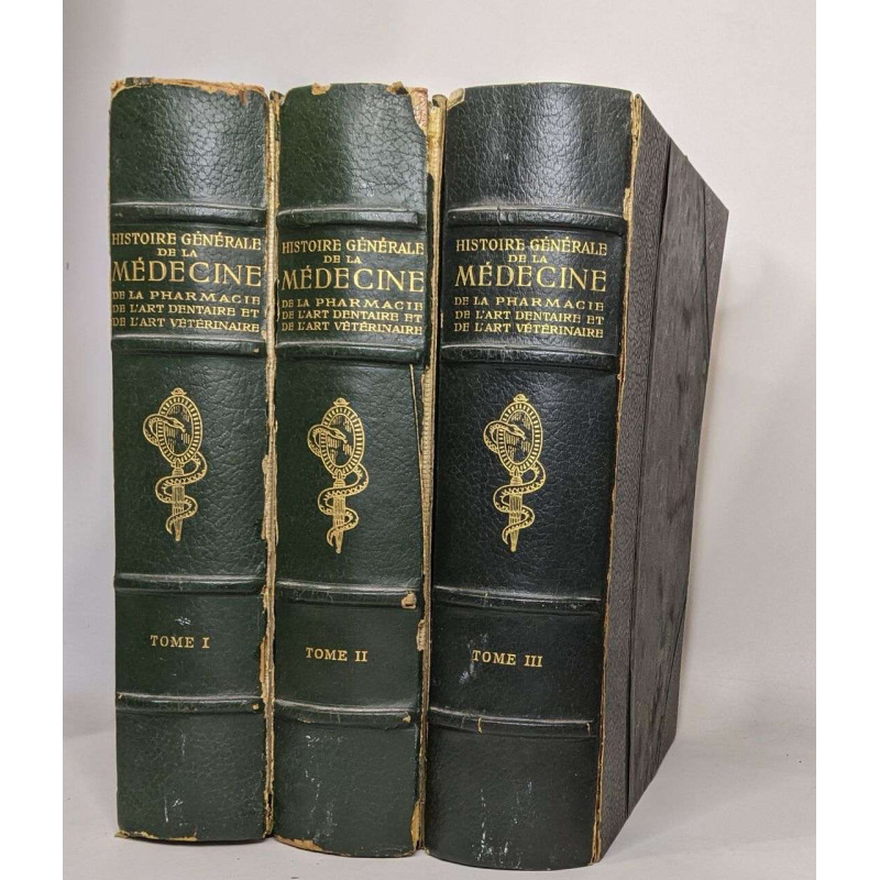 Histoire generale de la médecine de la pharmacie de l'art dentaire...