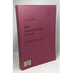 Het onaannemelijk tractaat - Het verdrag met België van 3 april...
