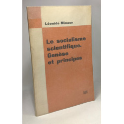 Le socialisme scientifique - Genèse et principe