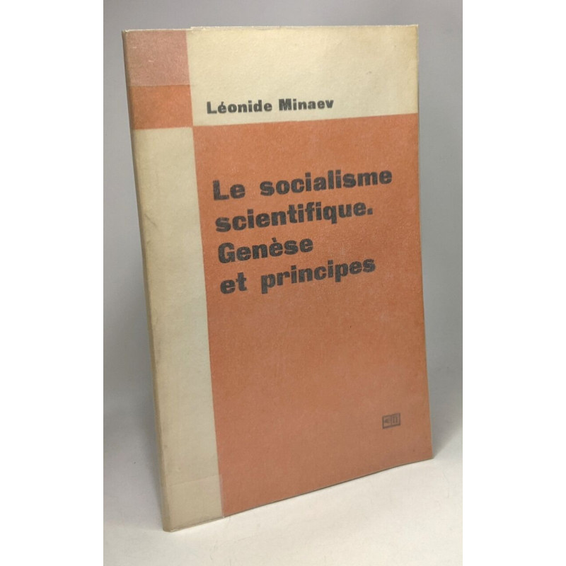 Le socialisme scientifique - Genèse et principe