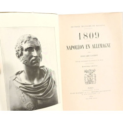 Histoire militaire de Masséna. 1809 Napoléon en Allemagne --- 2e...