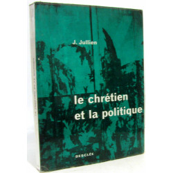 Le chrétien et la politique (pages non coupées)