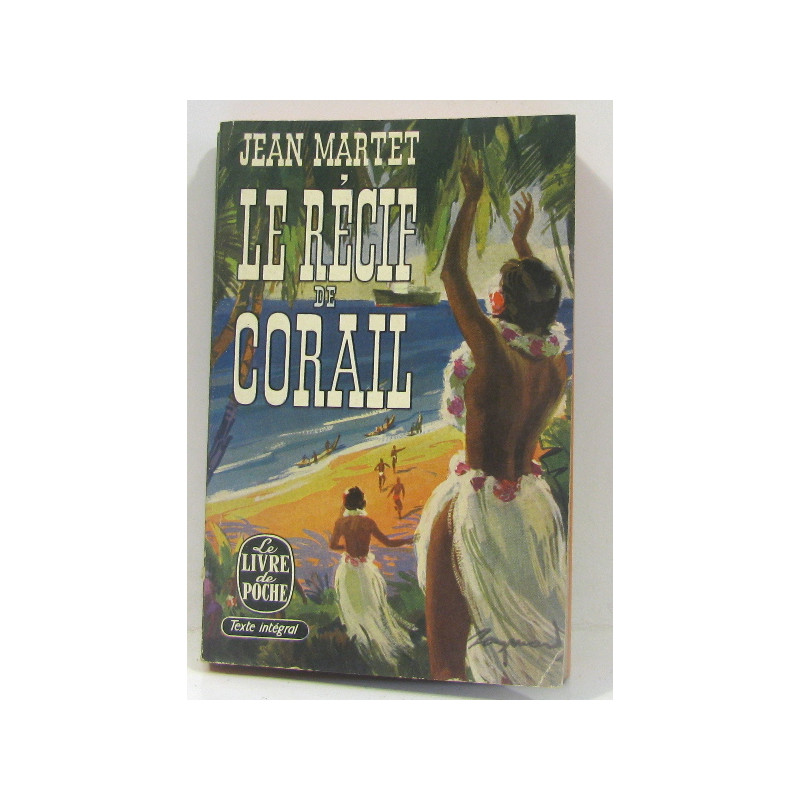 Le Récif de Corail