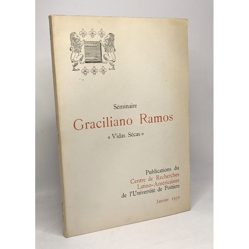 Graciliano Ramos "vidas sêcas" - Séminaire - Janvier 1972