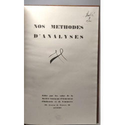 Nos méthodes d'analyses - édité par les soins de la société...