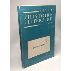Revue de l'histoire littéraire de la France - Lautréamont -...