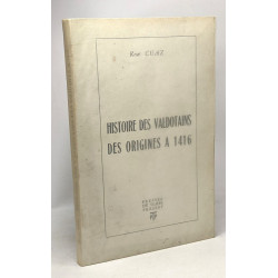 Histoire des valbotains des origines à 1416