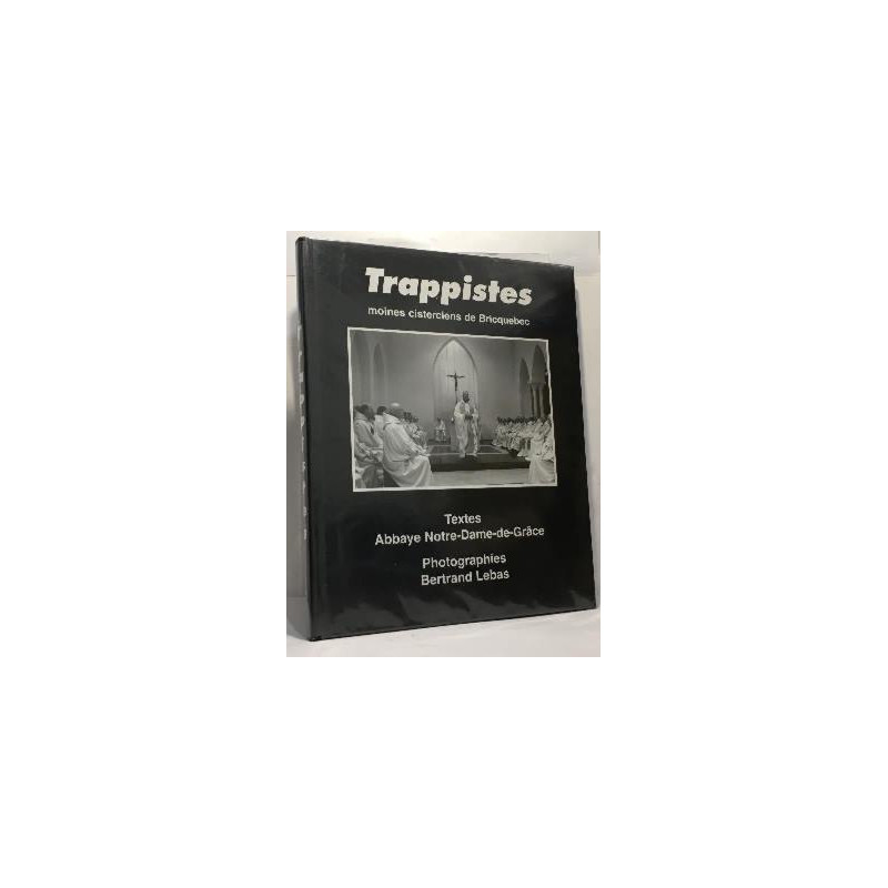 Trappistes moines cisterciens de Bricquebec - textes abbaye Notre...
