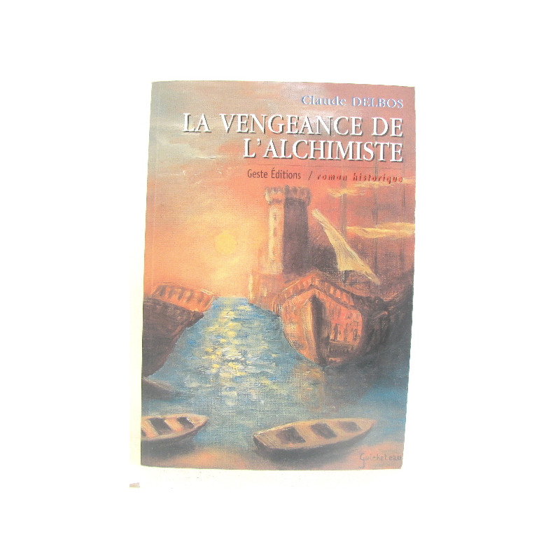La vengeance de l'alchimiste