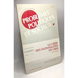 Problèmes politiques et sociaux la crise des nationalités en URSS...