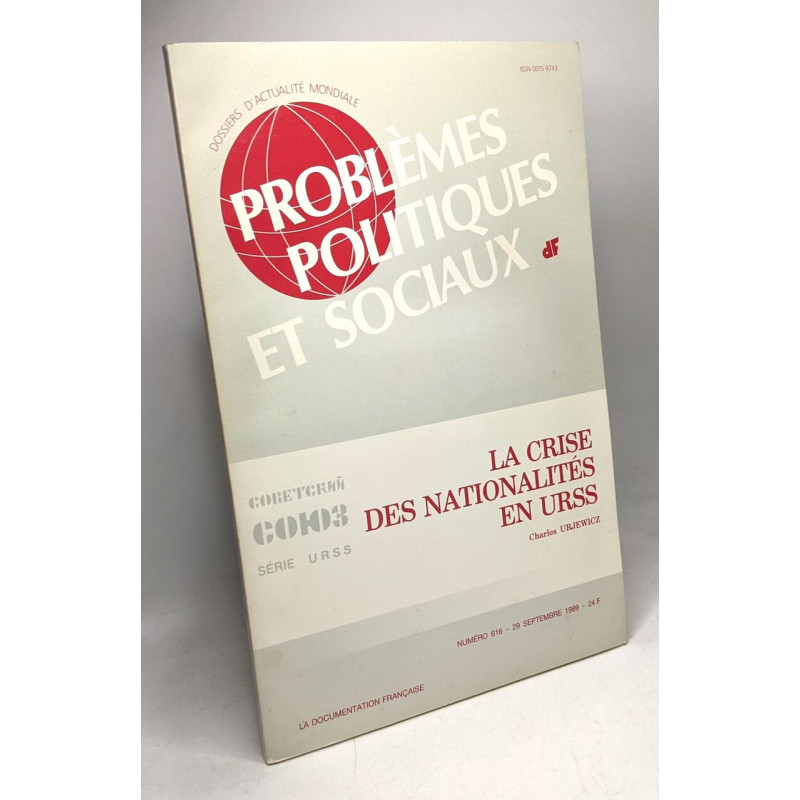 Problèmes politiques et sociaux la crise des nationalités en URSS...