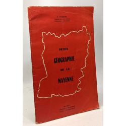 Petite géographie de la Mayenne