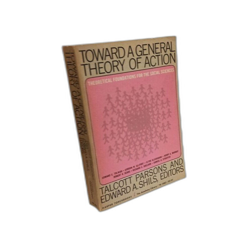 Toward a General Theory of Action (Academy Library)