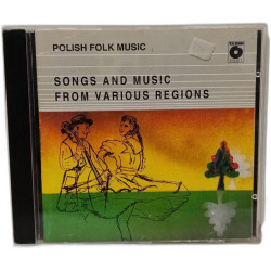 POLISH FOLK MUSIC / Songs and music from various regions