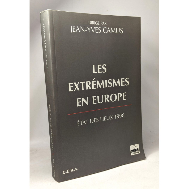 Les extérmismes en Europe - Etat des lieux 1998