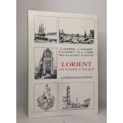 Lorient son histoire et son port