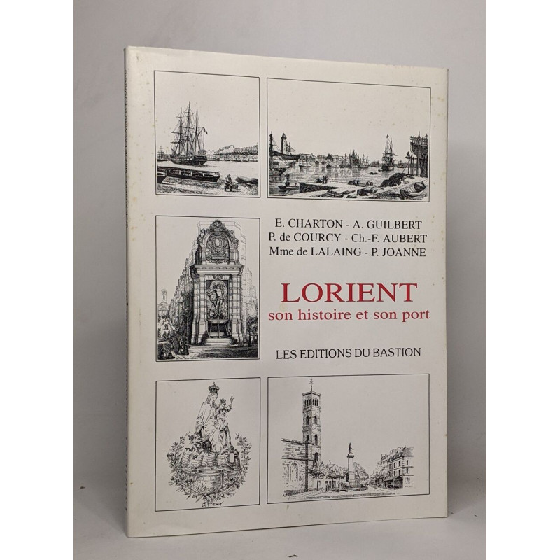 Lorient son histoire et son port