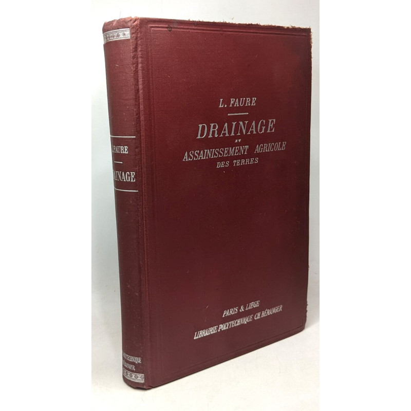 Drainage et assainissement agricole des terres