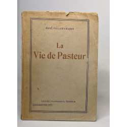 La vie de Pasteur