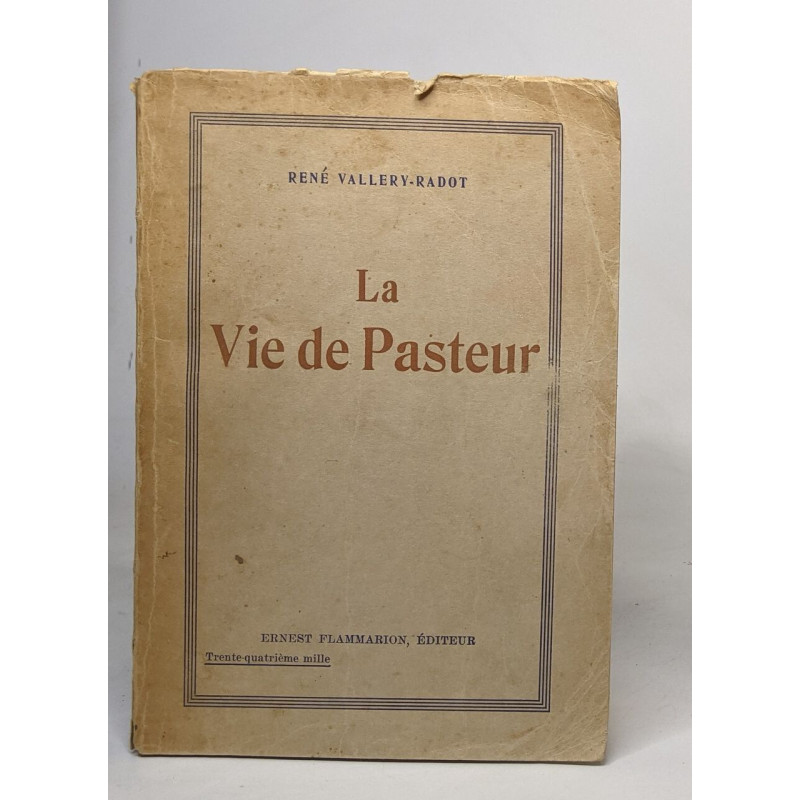 La vie de Pasteur