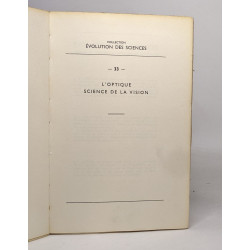 Évolution des sciences - l'optique science de la vision