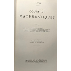 Cours de Mathématiques Tome II : Fonctions analytiques équations...