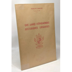 Une année d'éphémérides historiques liégeoises