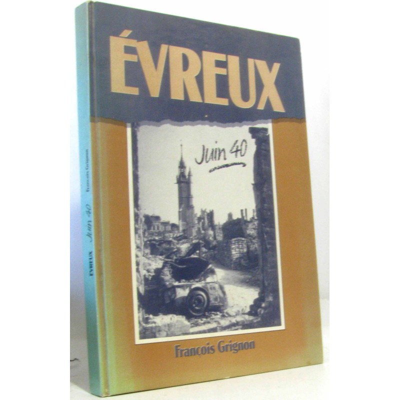 Évreux juin 40