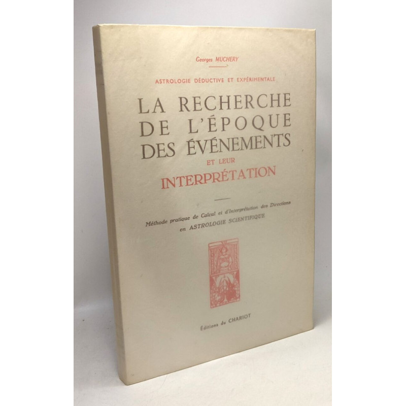 La Recherche De L'époque Des Evènements et Leur Interprétation :...