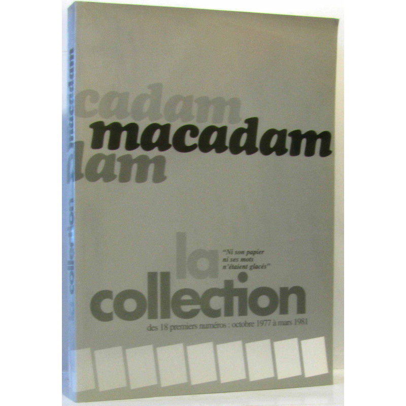 Macadam la collection des 18 premiers numéros: octobre 1977 à mars...