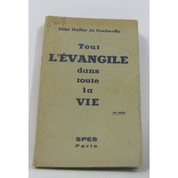 Tout l'évangile dans toute la vie