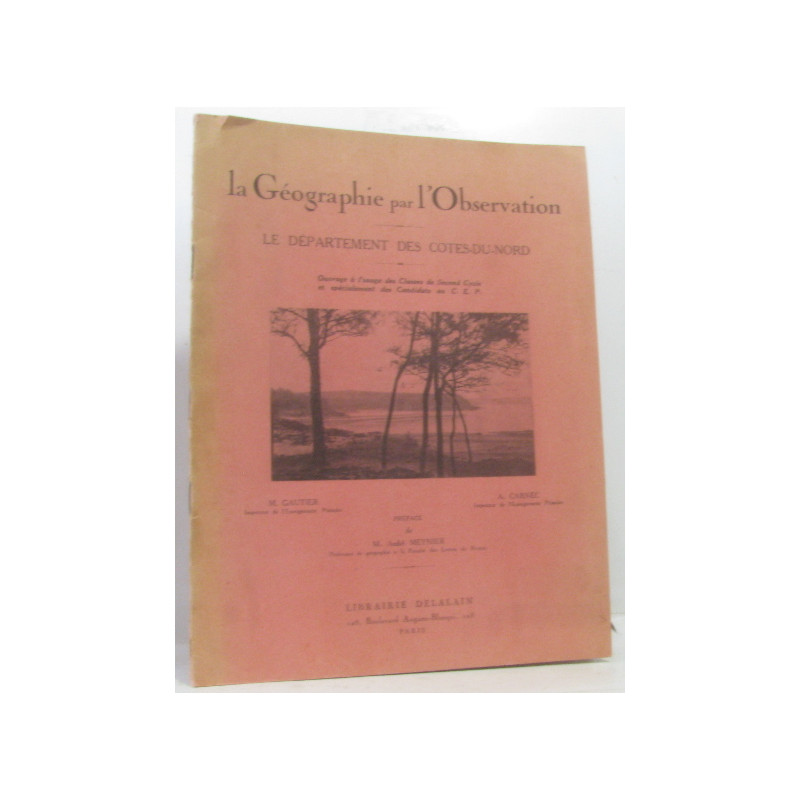 La géographie par l'observation -- le département des côtes-du-Nord