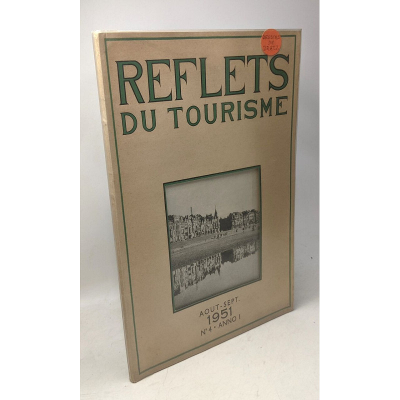 Reflets du tourisme - Aout-Sept 1951 n°4 anno 1