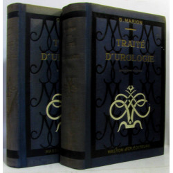 Traité d'urologie (tome premier et second 4e édition avec 627...