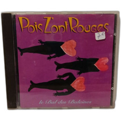 Pois Z`ont Rouges / Les Bal Des Baleines