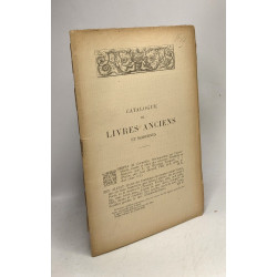 Catalogue de livres anciens rares et curieux de livres modernes en...