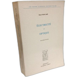 ELECTRICITE ET OPTIQUE: 2ème éd