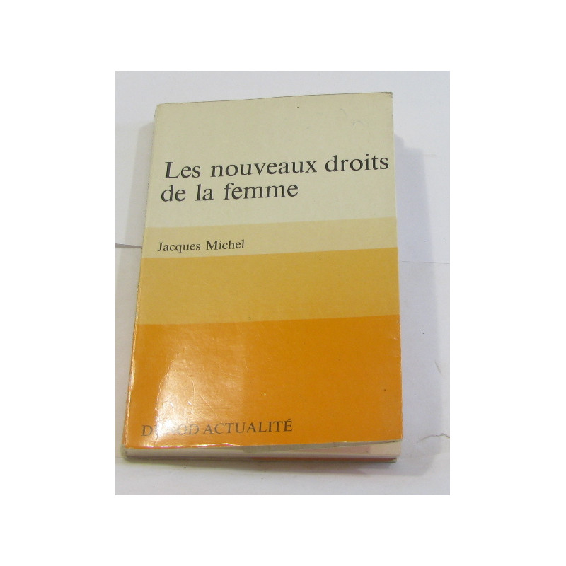 Les nouveaux droits de la femme