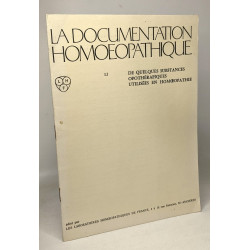 La documentation homoeopathique - 4 livrets: L/ Méthodes de...