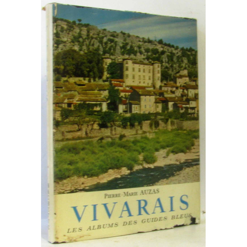 Vivarais - les albums des guides bleus