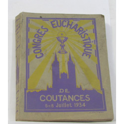 Congrès eucharistique de coutances 5 - 8 juillet 1934