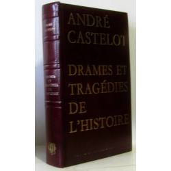 Drames et tragédies de l'histoire