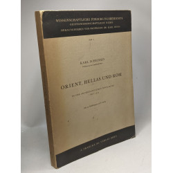 Orient Hellas und Rom - in der archäologischen forschung seit 1939...