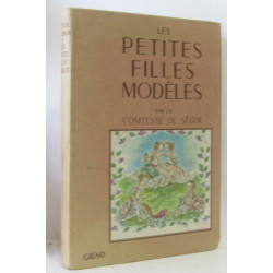 Les petites filles modèles - illustrations de Françoise Estachy...