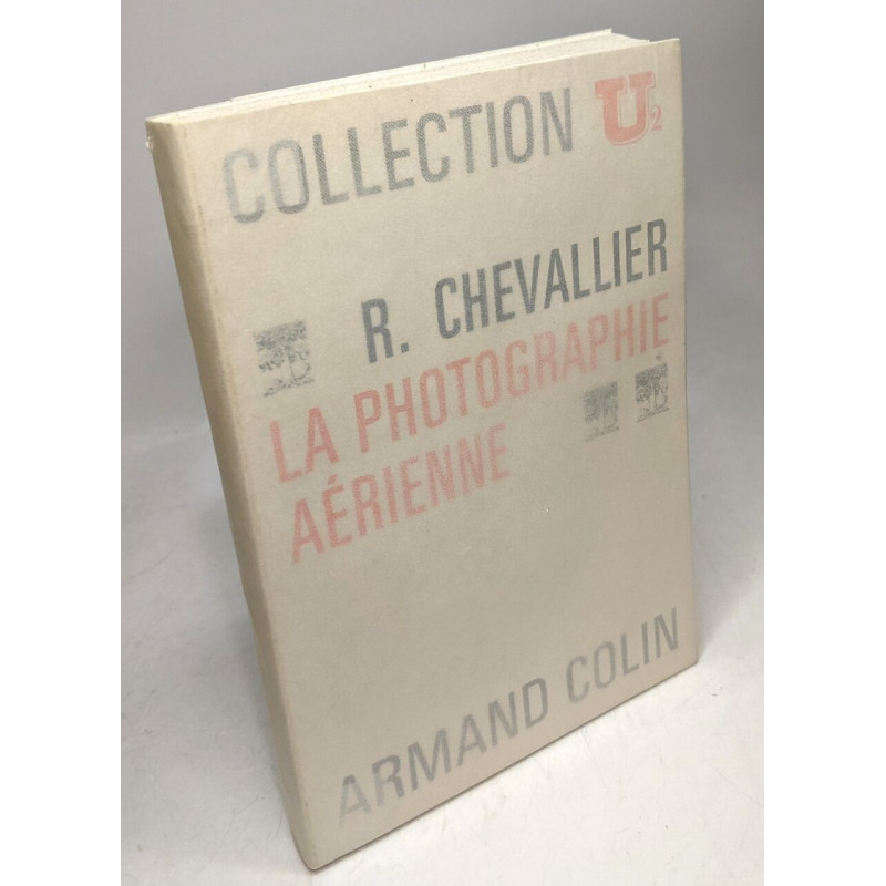 La photographie aérienne / collection U